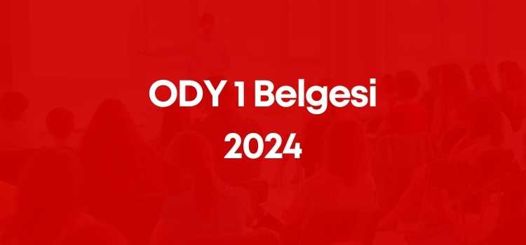 ODY 1 Belgesi 2024